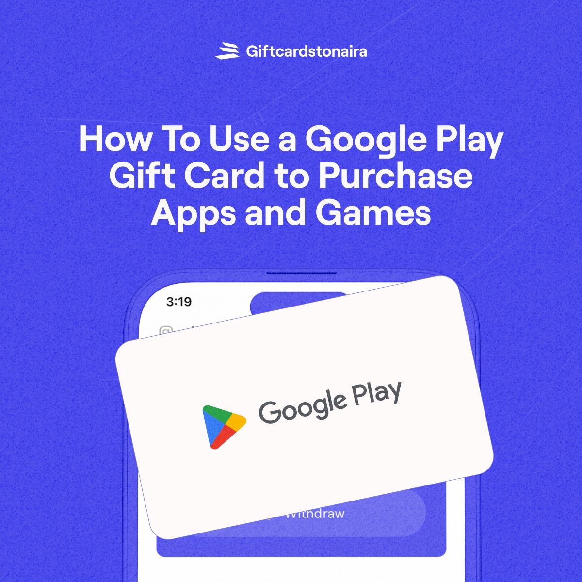 How to Use Google Play Gift Card to Purchase Apps and Games