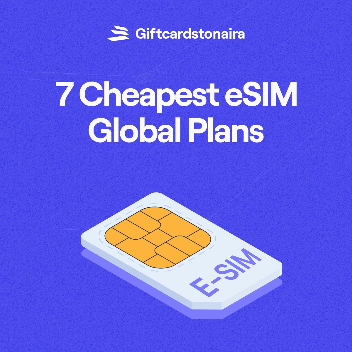 Cheapest eSIM Global Plans