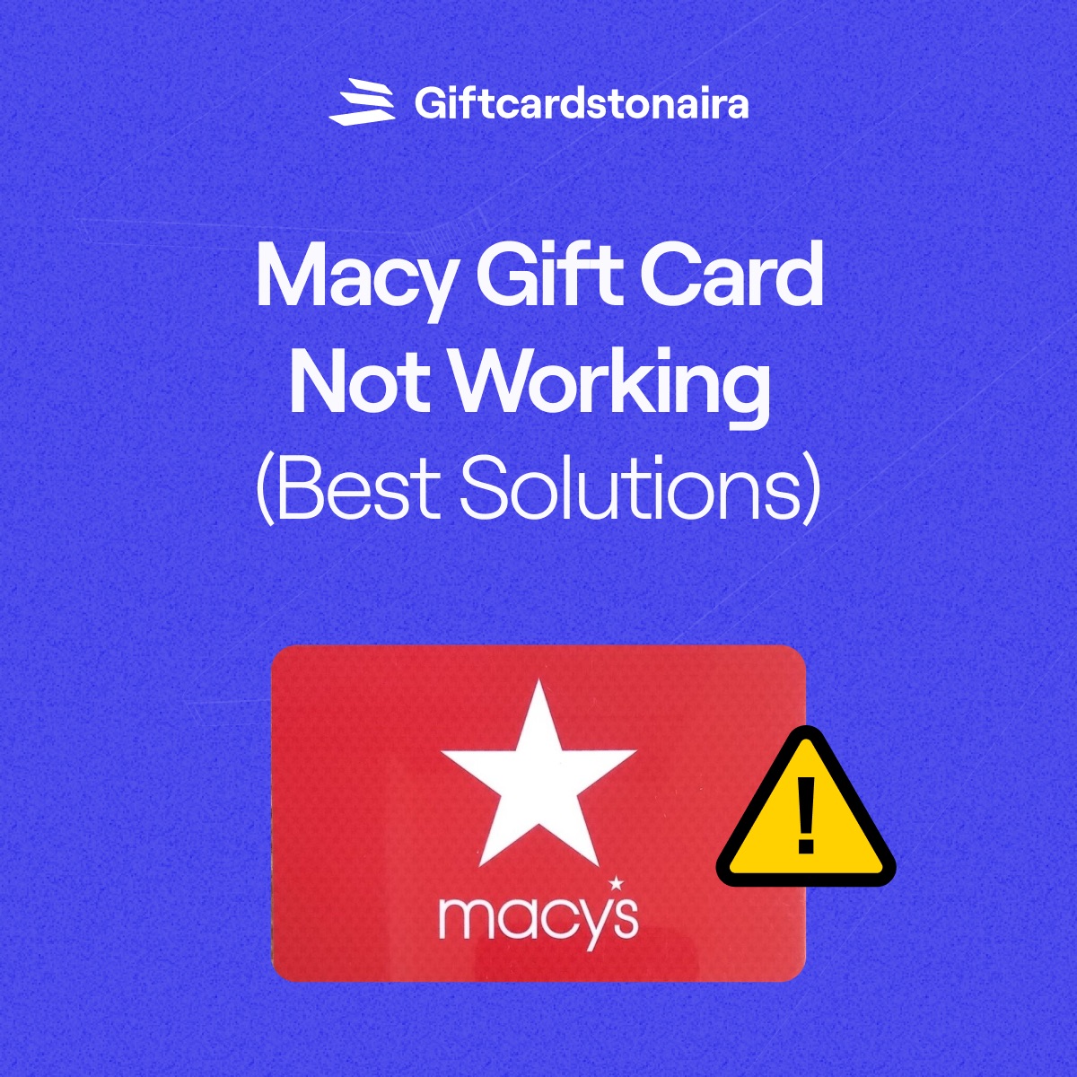 Best Solutions for Macy Gift Card not Working